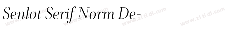 Senlot Serif Norm De字体转换